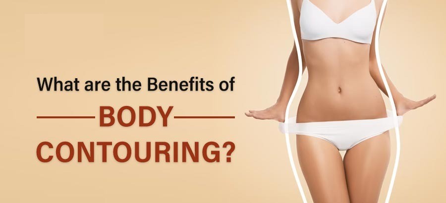Body Contouring Surgery benefits